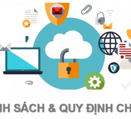 Chính sách và quy định chung